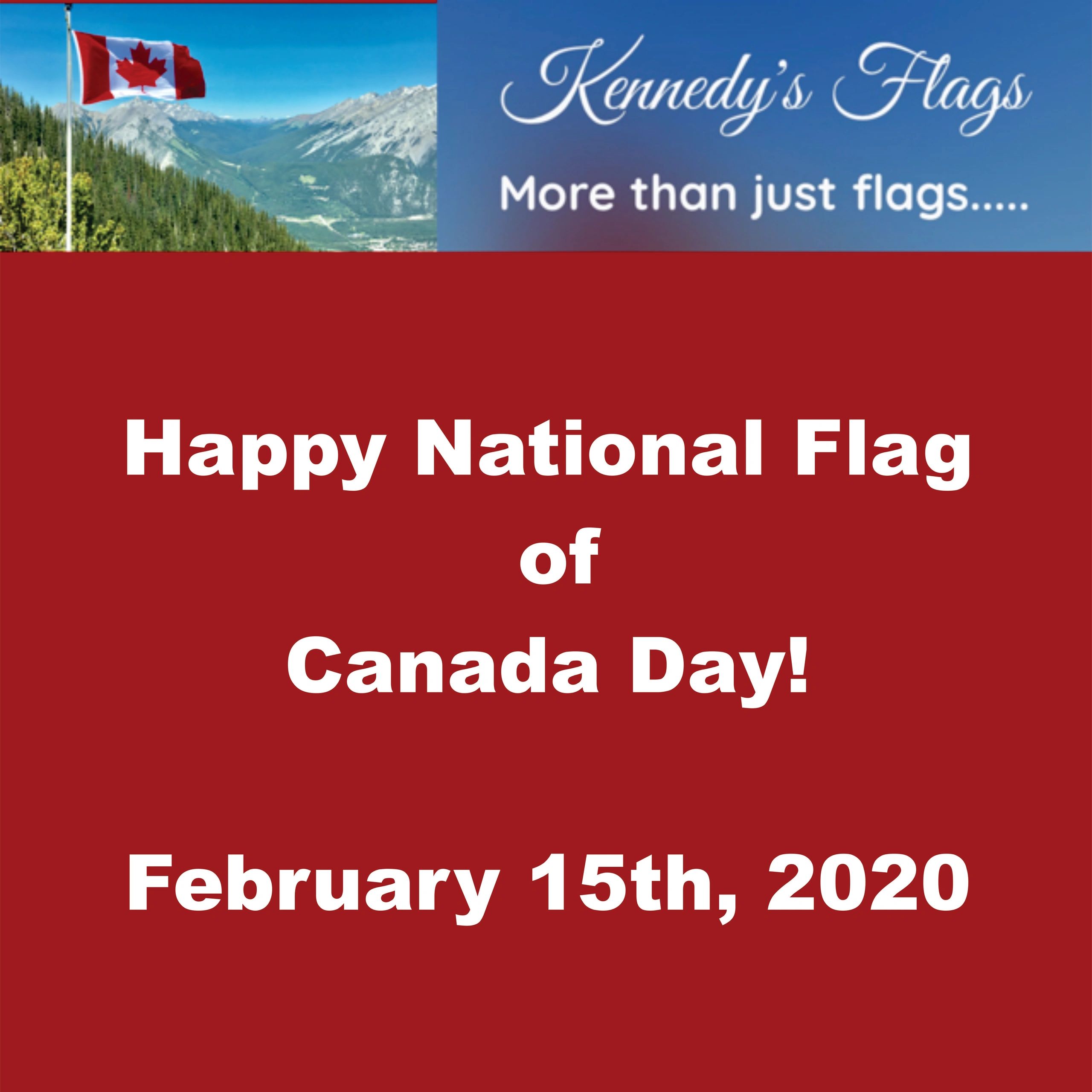 National Flag of Canada Day!